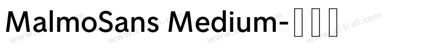 MalmoSans Medium字体转换